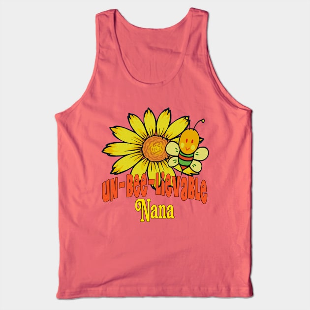 Unbelievable Nana Sunflowers and Bees Tank Top by FabulouslyFestive